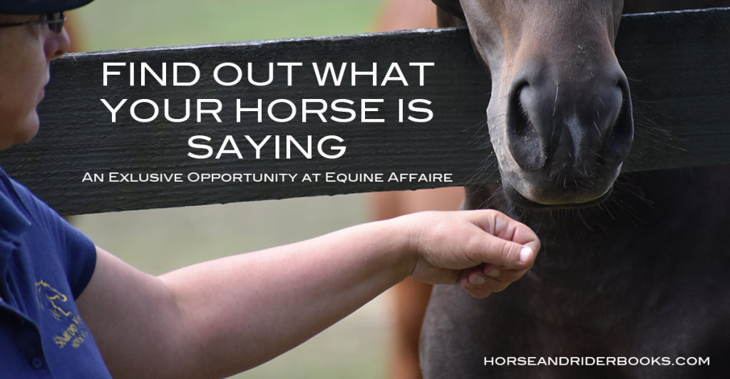 FREE HORSE SPEAK CONSULTATION at Equine Affaire 2023!