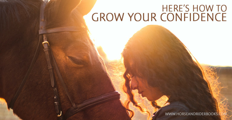 It’s the Season to Grow Your Riding Confidence!