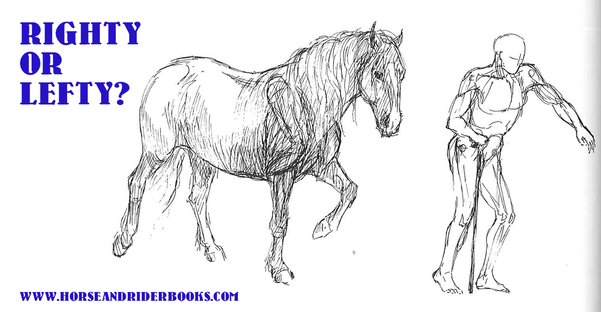Is Your Horse a Righty or a Lefty?