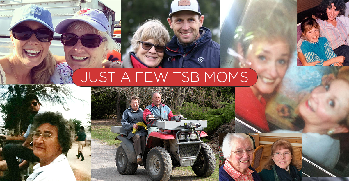 TSB Wouldn’t Exist without These Amazing Moms