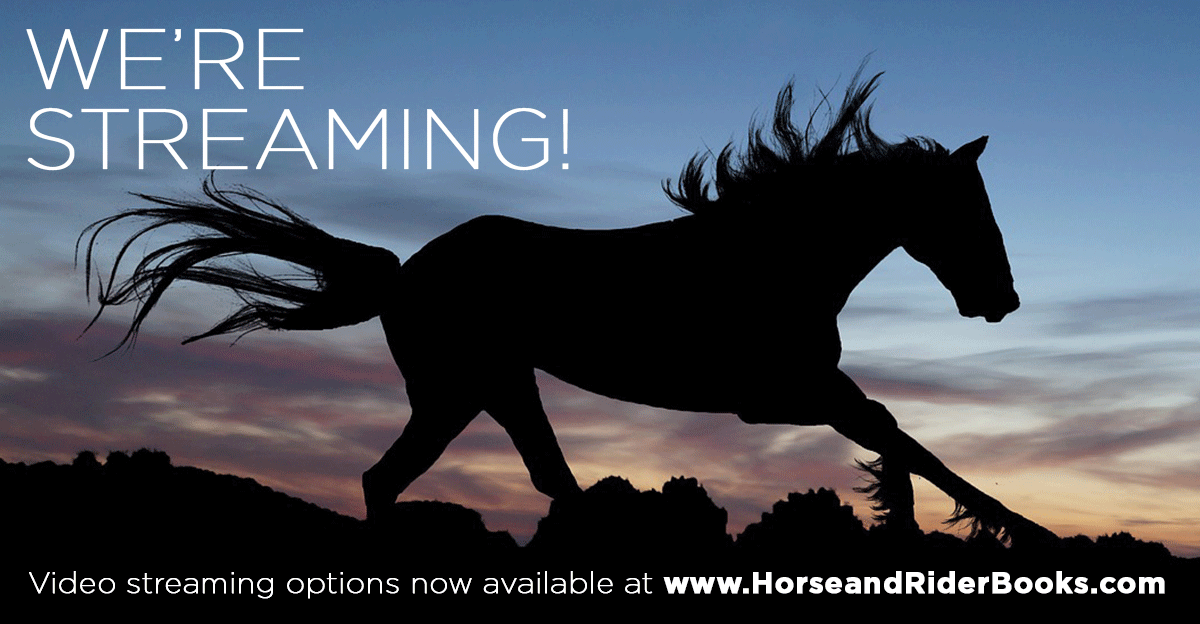 Bestselling Equestrian DVDs Now Streaming!